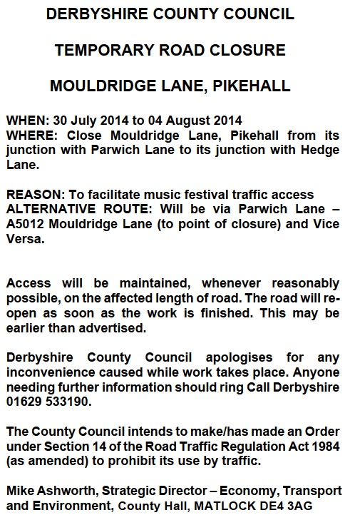 Jul14 Temp rd closure pikehall